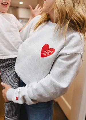 My Whole Heart Crewneck